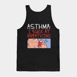 Funny Asthma Awareness Tank Top